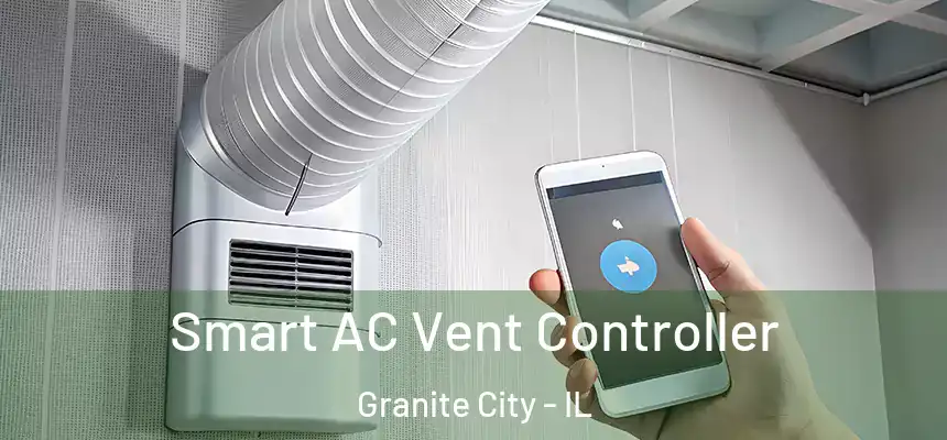  Smart AC Vent Controller Granite City - IL